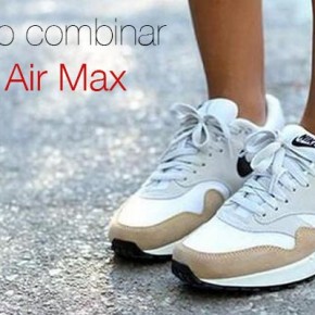 Combinar unas Air Max