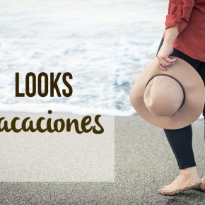 looks vacaciones